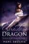 [Shapeshifter Dragons 02] • Shadow Dragon